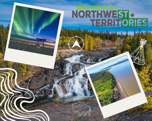 Explore Canada Series: Part 9 - Northwest Territory